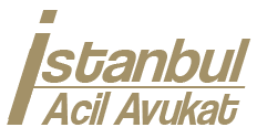 İstanbul Acil Avukat